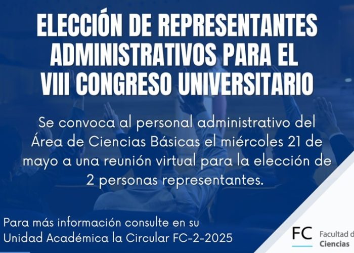 Elección de representantes administrativos del área de Ciencias para el VIII Congreso Universitario